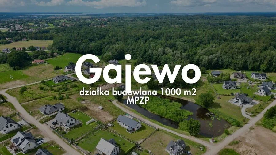Gajewo | działka budowlana 1000 m2 pod dom jedn.