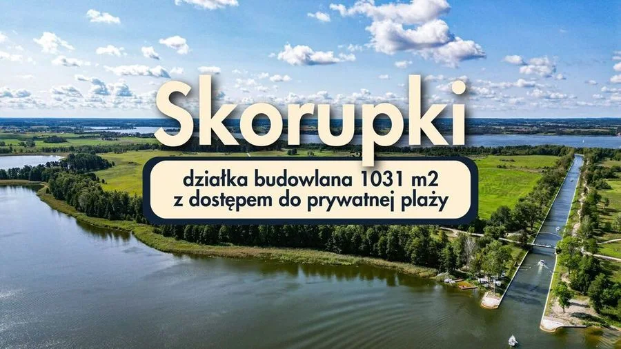 Skorupki | działka 1031 m2 z dostępem do plaży