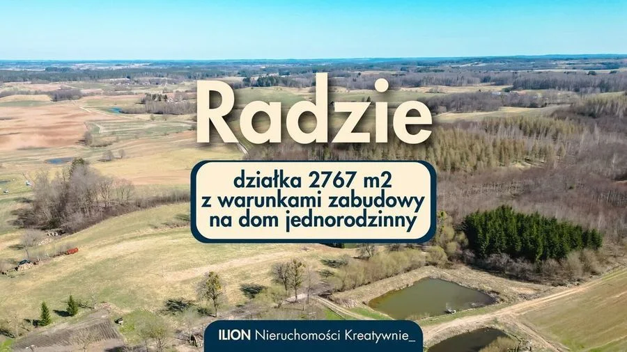 Radzie | działka 2767 m2 z warunkami zabudowy